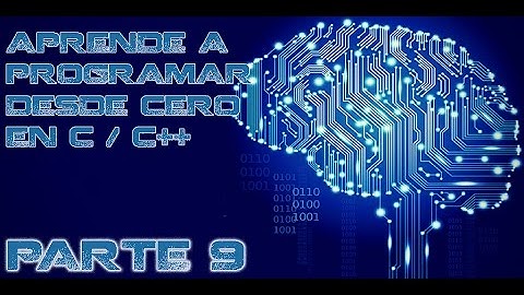Aprende a Programar desde cero en C/C++ [Parte 9] (Parametros y Return)