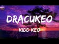 Kidd Keo - Dracukeo ( Corridos)