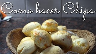 Como Hacer Chipa