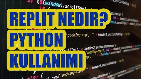 Replit Nedir ? Replit Python Kullanımı ?