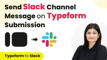 How to Send Slack Channel Message on Typeform Submission