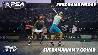 "Check this out... And thanks for coming!" Free Game Friday - Subramaniam v Gohar - El Gouna 2021