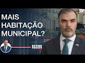 Habitação municipal é para aumentar ?