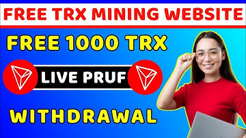 #NEWTRONEMINING SITE #TODAY 2023 | NEW TRX MINING SITE || NEW USD MINING WEBSITE || #TRXMINING