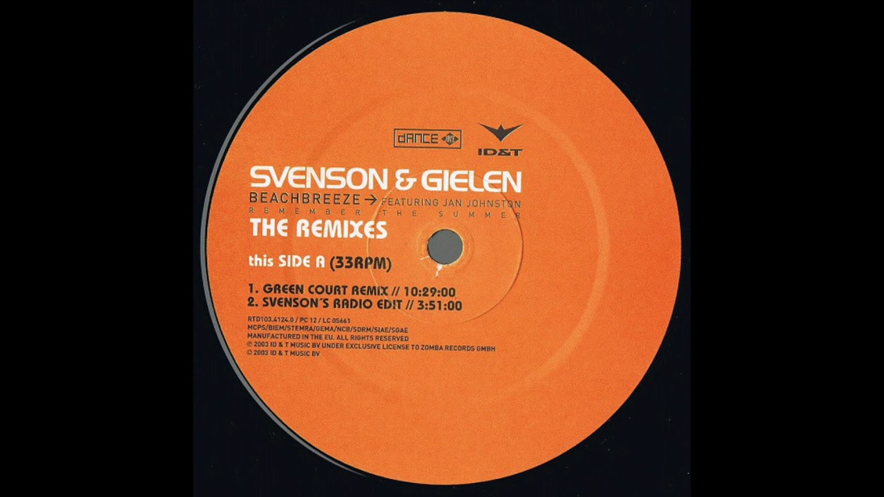 Svenson & Gielen feat. Jan Johnston - Beachbreeze (Remember The Summer) (Green Court Remix) (2003)