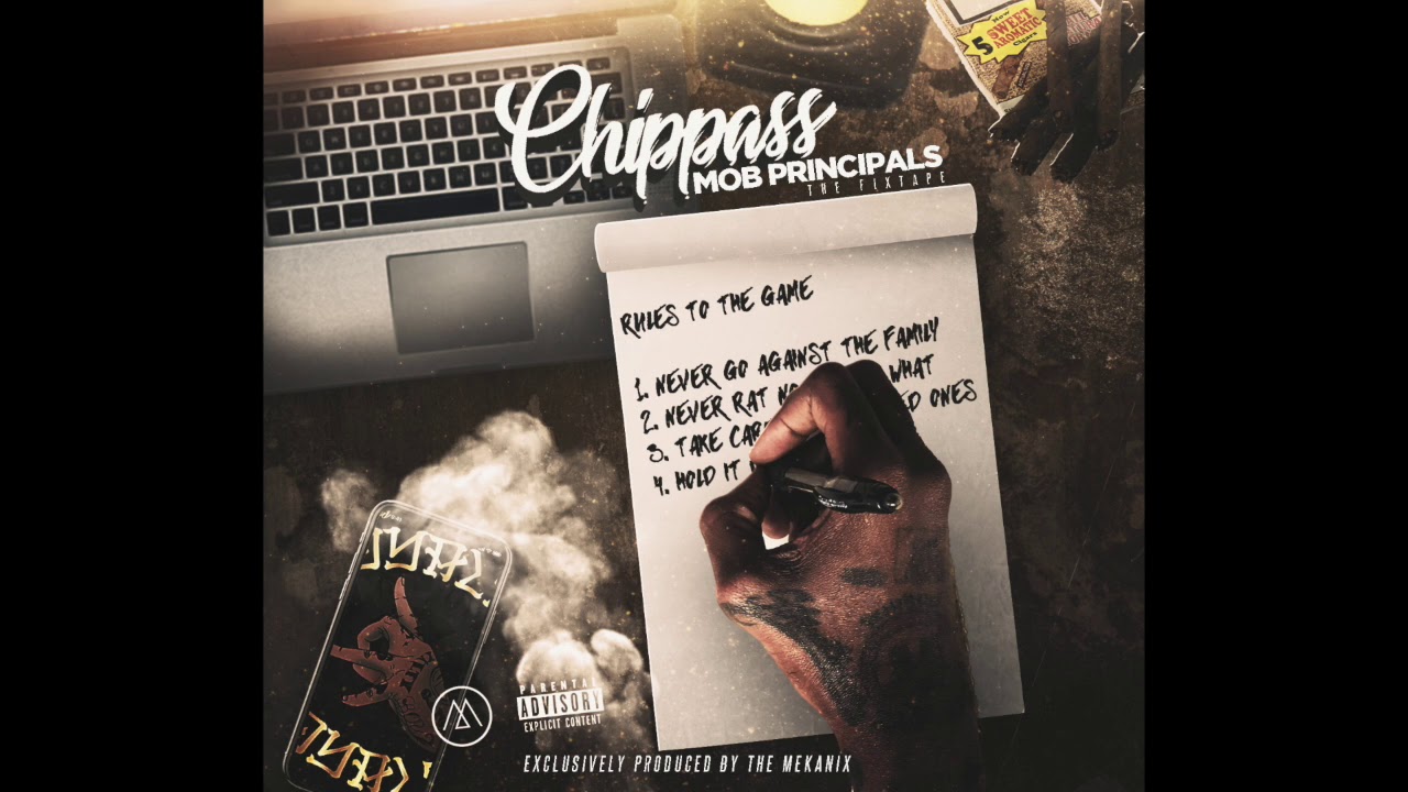 Chippass " Born In The Mob "  ( Prod by The Mekanix )