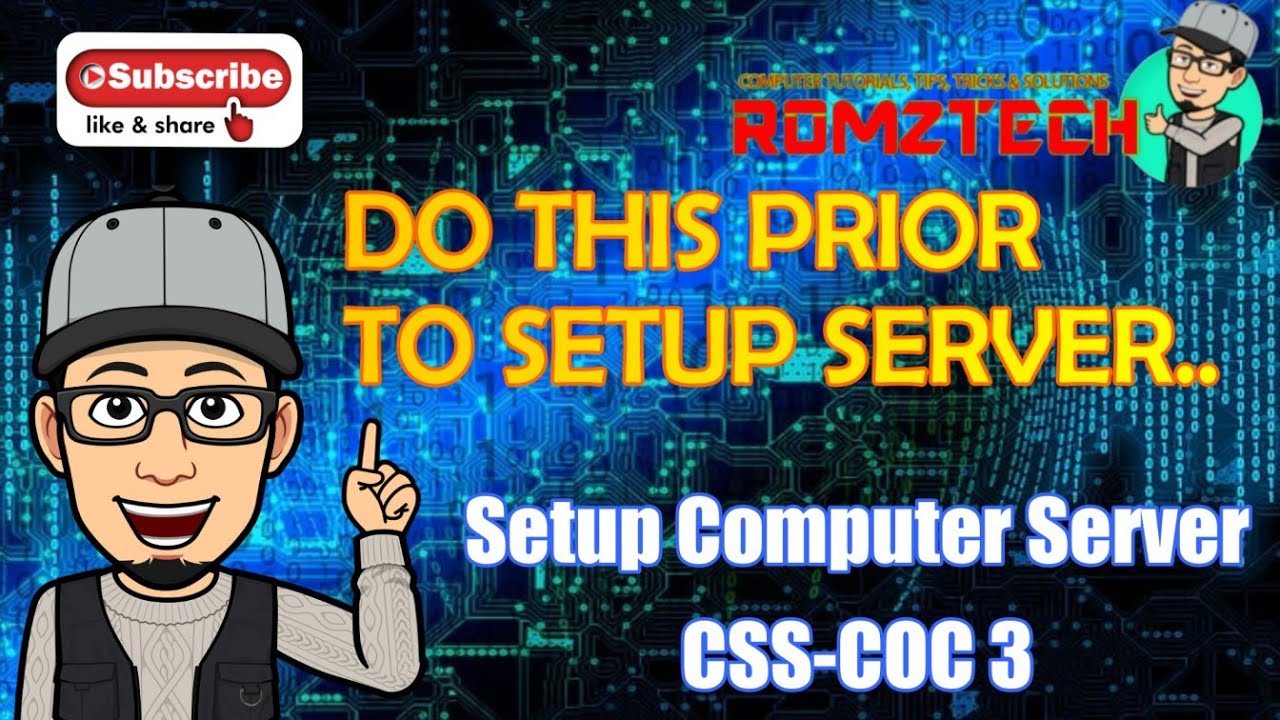 How To Setup Computer Server Do This Prior to Setup Computer Server in CSS-COC 3 - YouTube