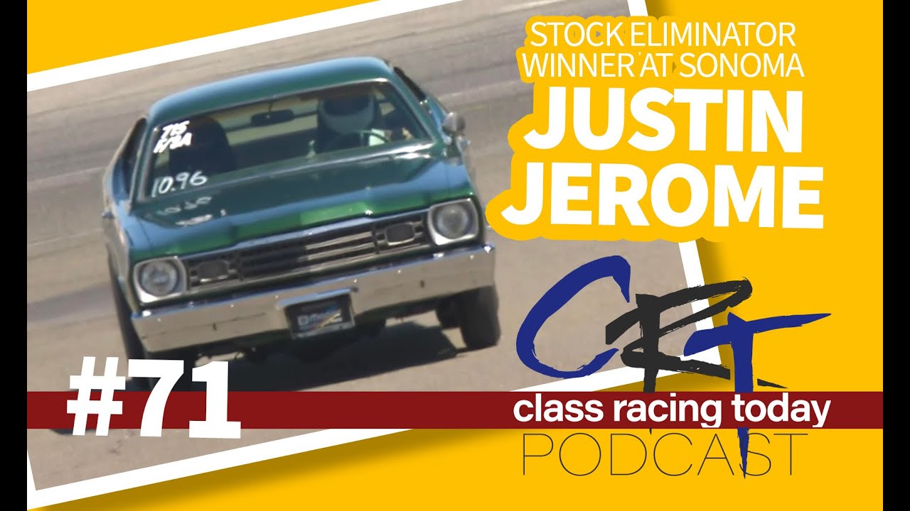 Class Racing Today 71 - Justin Jerome - YouTube