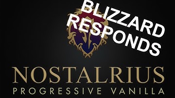 Blizzard Responds: Nostalrius & Vanilla Servers!!