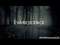 Evanescence - My last breath (sub español)