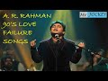 Rahman 90s love failure songs  ar rahman love sad songs  ar rahman love songs  ar rahman
