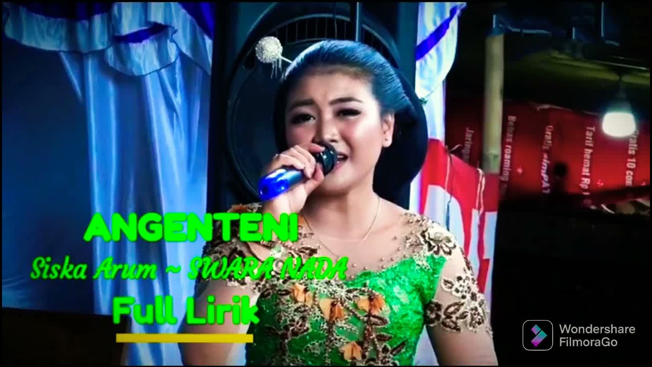 Langgam ANGENTENI || CS.SWARA NADA || Siska Arum || Full Lirik