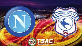 TSAC torneo Napoli - Cardiff finale Europa League
