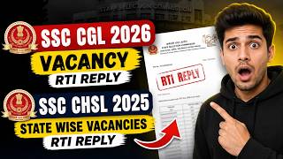 SSC CGL 2026 Vacancies Update | SSC CHSL 2025 State Wise Vacancies RTI Reply