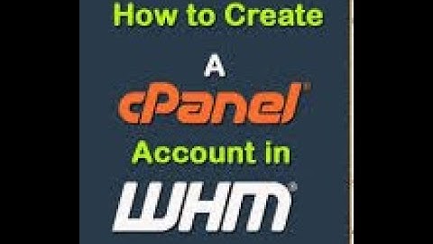 How to create a cPanel account in WHM (Web Host Manager) in 8 Minutes.
