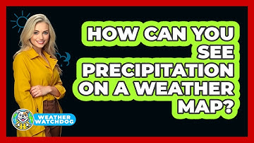How Can You See Precipitation On A Weather Map?