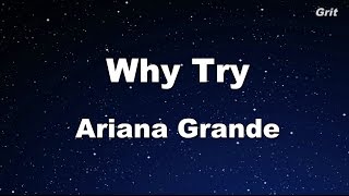 Why Try - Ariana Grande Karaoke【No Guide Melody】 Resimi