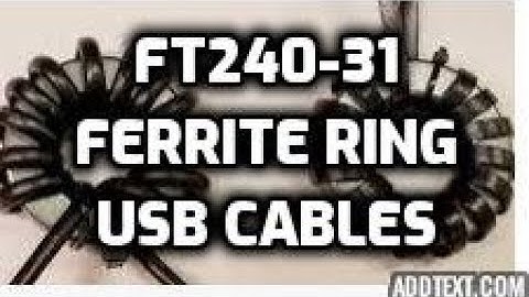 FT240-31 Ferrite Prevent RFI -in USB CABLES to Ham Radio