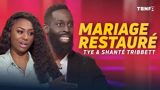 Tye & Shanté Tribbett : Témoignage sur la restauration du mariage | tbnfr