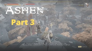 Ashen Gameplay Part 3 Ash on the Wind & Moth to the Flame