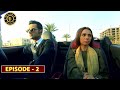 Dushman-e-Jaan Episode 2 | Mohib Mirza & Madiha Imam | Top Pakistani Drama