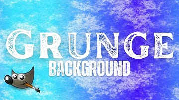 Gimp Tutorial Grunge Background