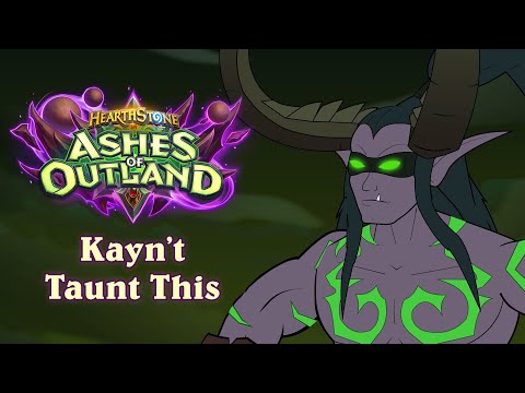 Kayn&rsquo;t Taunt This | Hearthstone