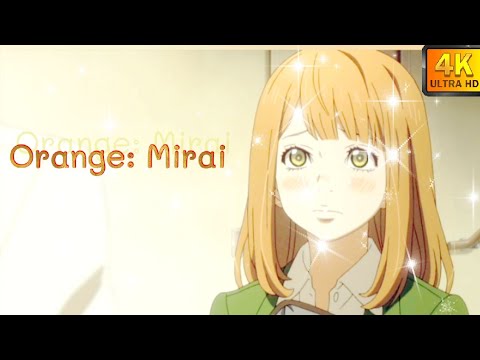 Orange: Mirai/Orange Future || Trailers
