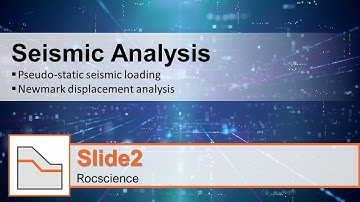 Seismic Analysis | SLIDE Rocscience