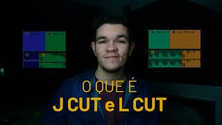 Tutorial J Cut E L Cut