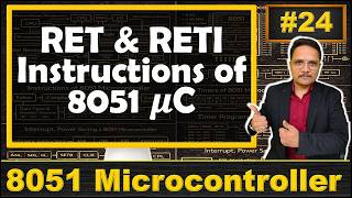 RET & RETI Instructions of 8051 Microcontroller: Comparison and Explanation | Instructions of 8051