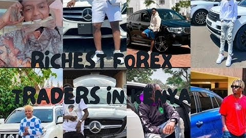 TOP 9 YOUNGEST AND RICHEST FOREX TRADERS IN NAIROBI,KENYA 2025