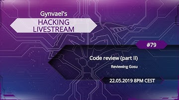 Hacking Livestream #79: Code review (part II)