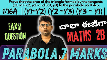 Inter maths-2b-parabola-7- marks important problem -video-1|class-1 #maths2b #parabola  #inter2b