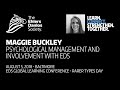 Maggie Buckley - Psychological Management and Involvement with EDS