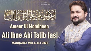 Video thumbnail of "New Manqabat 2020 | Ali Ibne Abi Talib | Syed Raza Abbas Zaidi | 13 Rajab | Mola Ali Manqabat"