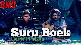 Instrumental Acustik ||Suru Boek|| Gusti Sombai