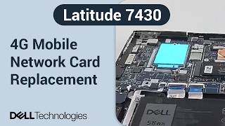 Dell Latitude 7430 | How to replace the 4G WWAN wireless mobile network card