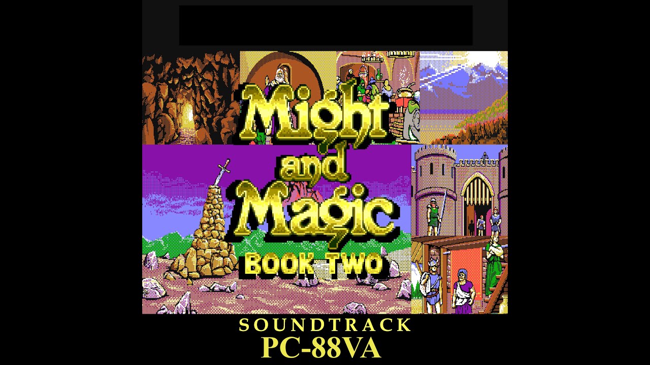 Might & Magic II(2)[real PC-88VA OPN]Gates to Another World