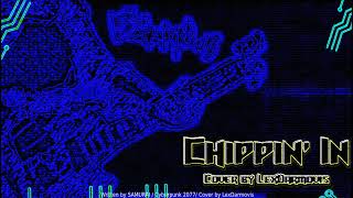SAMURAI - Chippin' In/Instrumental/Cyberpunk 2077/Cover 2023 By LexDarmovis