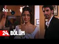 Sıla Episode 24 