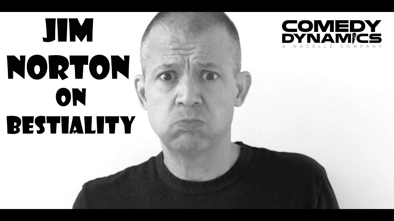 Jim Norton on Bestiality - Jim Norton: Please Be Offended