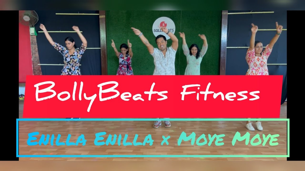 Enilla Enilla  Moye Moye  BollyBeats Fitness Choreo Rohit Saud UdupiMangloredjs