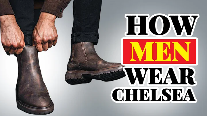 How To Style Chelsea Boots As An Adult Man - DayDayNews