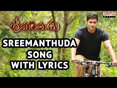 srimanthudu-songs-with-lyrics---srimanthuda-song---mahesh-babu,-shruti-haasan,-devi-sri-prasad