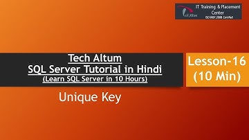 Unique Key | unique key vs primary key | SQL Server Tutorial in Hindi | Lesson - 16
