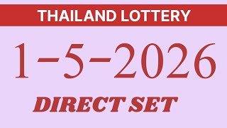 DIRECT SET 1-5-26 Thailand lottery live result today! Lotto result today! 3d2d live result today