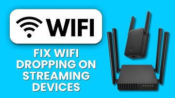 How to Fix Wi-Fi Dropping on Streaming Devices 📺 Stop Buffering and Keep Movies Playing Smoothly