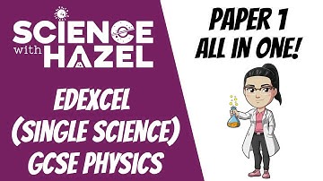 ALL OF EDEXCEL GCSE 9-1 PHYSICS (2025) ⭐PAPER 1⭐ | Triple Award | GCSE Physics Revision