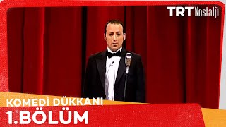Komedi Dükkanı 1. Bölüm